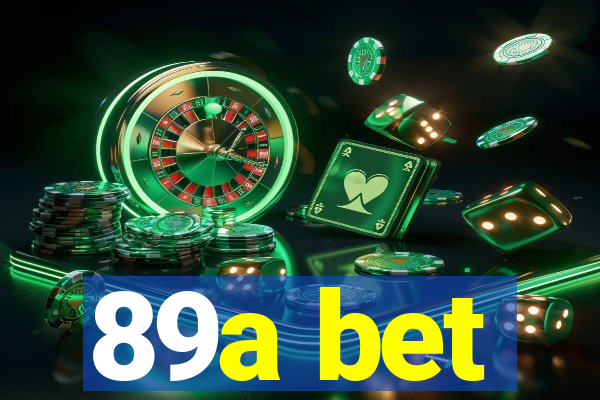 89a bet